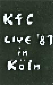 Der KFC: Live In Köln 1981 - Cover