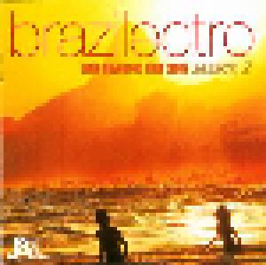 Brazilectro - Latin Flavoured Club Tunes - Session 2 - Cover