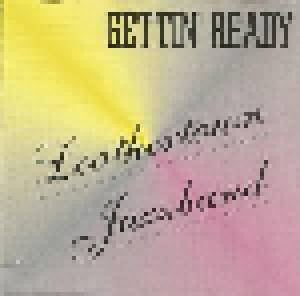 Leathertown Jazzband: Gettin' Ready - Cover