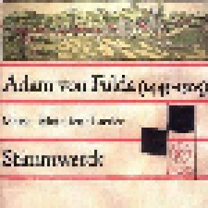 Cover - Adam von Fulda: Messe • Motetten • Lieder
