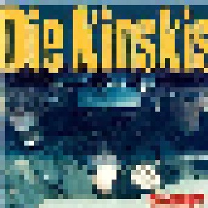 Cover - Kinskis, Die: Bitte Folgen!