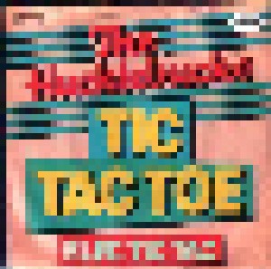Cover - Hucklebucks, The: Tic Tac Toe