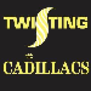 The Cadillacs: Twisting With The Cadillacs - Cover