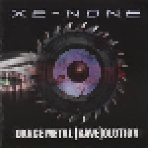 Xe-None: Dance Metal [Rave]olution - Cover