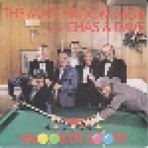 Cover - Matchroom Mob With Chas & Dave, The: Snooker Loopy