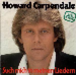 Howard Carpendale: Such Mich In Meinen Liedern (LP) - Bild 1