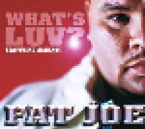 Fat Joe Feat. Ashanti + Fat Joe Feat. Armageddon: What's Luv? (Split-Single-CD) - Bild 1