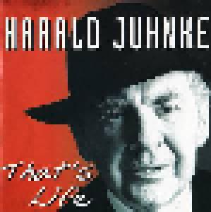 Harald Juhnke: That's Life - Cover