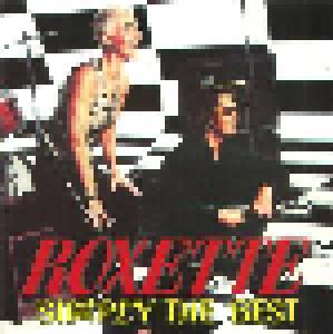 Roxette: Simply The Best - Cover