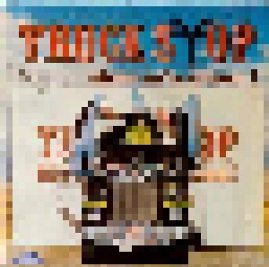 Truck Stop: Nicht Zu Bremsen (LP) - Bild 1