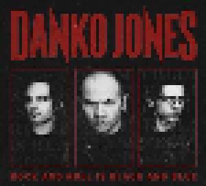Danko Jones: Rock And Roll Is Black And Blue - Cover