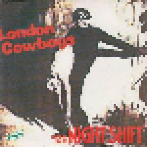 The London Cowboys: Shunting On The Night Shift - Cover