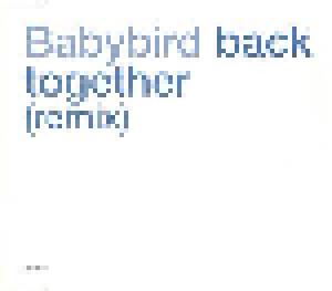 Babybird: Back Together - Cover