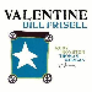 Bill Frisell: Valentine - Cover