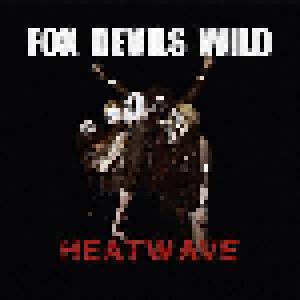 Fox Devils Wild: Heatwave - Cover
