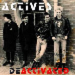 Actives: Deactivated - Cover