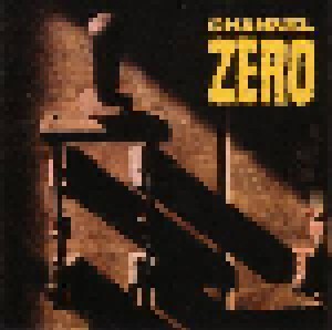 Channel Zero: Unsafe (CD) - Bild 1