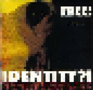 Identity?! Soundtrack For The Lost Generation (CD) - Bild 1