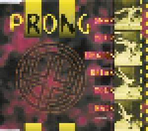 Prong: Snap Your Fingers, Break Your Back - The Remix EP - Cover
