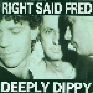 Right Said Fred: Deeply Dippy (7") - Bild 1