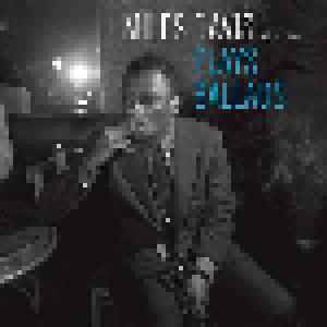 Miles Davis: Plays Ballads - Cover