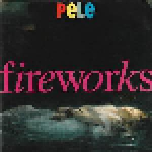Pele: Fireworks - Cover