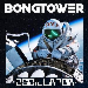 Bongtower: Oscillator - Cover