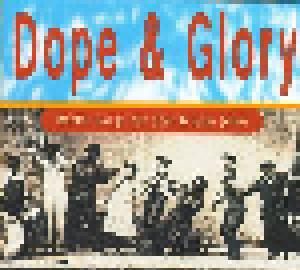 Dope & Glory - Cover
