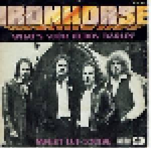 Ironhorse: What's Your Hurry Darlin' - Cover