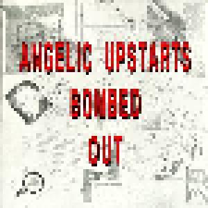 Angelic Upstarts: Bombed Out - Cover