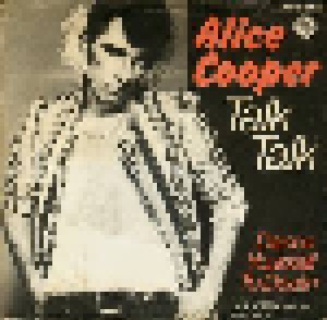 Alice Cooper: Talk Talk (7") - Bild 1