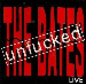 The Bates: Unfucked - Cover