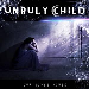 Unruly Child: Our Glass House - Cover