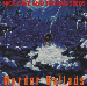 Nick Cave And The Bad Seeds: Murder Ballads (CD) - Bild 1