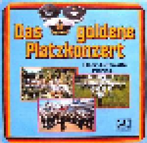 Heeresmusikkorps 9, Luftwaffenmusikkorps 1, Marinemusikkorps Nordsee: Goldene Platzkonzert, Das - Cover