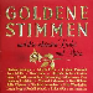 Goldene Stimmen Und Ihre Schönsten Lieder Und Arien - Cover