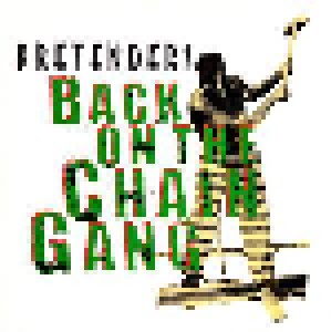 Pretenders: Back On The Chain Gang (12") - Bild 1