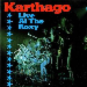 Cover - Karthago: Live At The Roxy