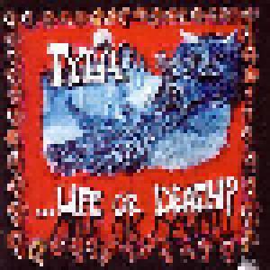 Tyla: Life Or Death? - Cover