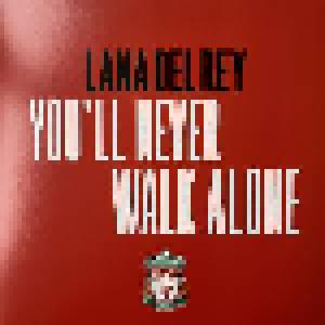 Lana Del Rey: You'll Never Walk Alone - Cover