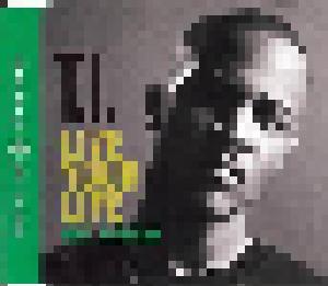 T.I.: Live Your Life (Single-CD) - Bild 1