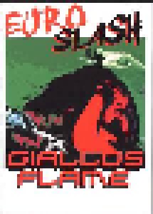 The Giallos Flame: Euro Slash (CD-R) - Bild 1