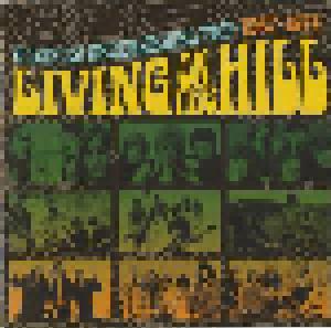 Living On The Hill - A Danish Underground Trip 1967-1974 - Cover