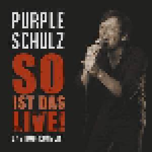 Purple Schulz: So Ist Das Live! - Das Duo-Konzert - Cover