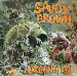Savoy Brown: Looking In (LP) - Bild 1