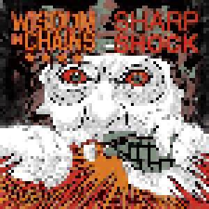 Wisdom In Chains, Sharp/Shock: Split - Cover