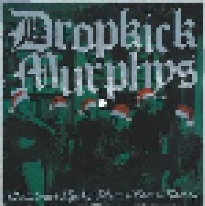 Dropkick Murphys: Christmas (Baby Please Come Home) / I Wish You Were Here - Cover