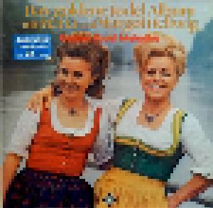 Cover - Maria & Margot Hellwig: Goldene Jodel Album, Das