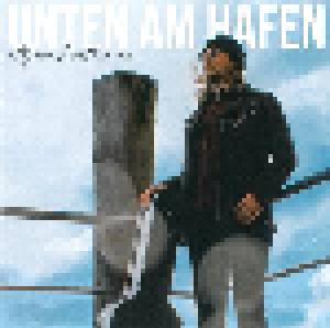 Stefan Heitmann: Unten Am Hafen - Cover