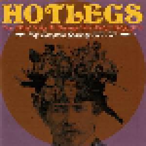 Hotlegs: You Didn't Like It Because You Didn't Think Of It: The Complete Sessions 1970-1971 - Cover